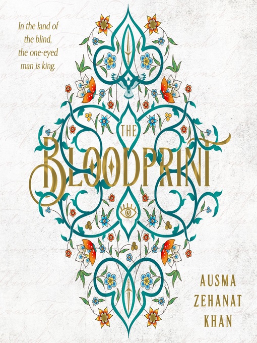 Title details for The Bloodprint by Ausma Zehanat Khan - Available